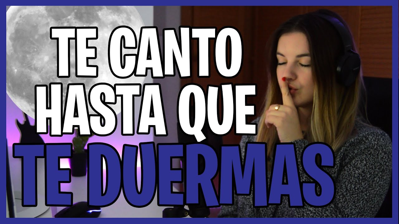 🌜Te canto hasta que te duermas 2020 | Sing you to sleep ASMR 🌛 |  Aitana, Billie, Beret, Sia | SUZY
