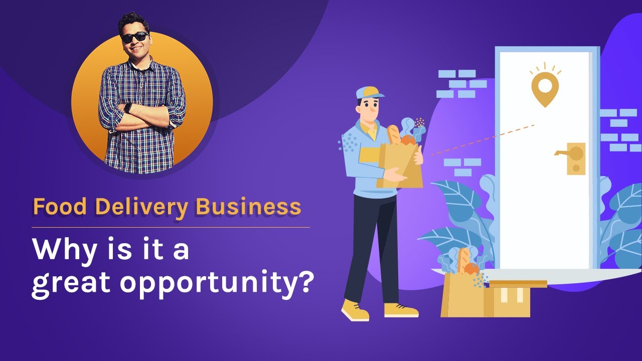 Why Food Delivery Business is a great opportunity in India | Food Delivery App Development
