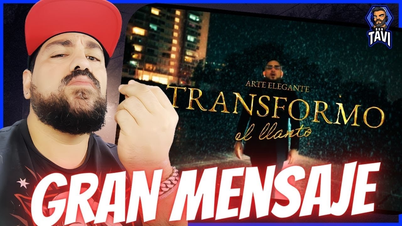 REACCION A Arte Elegante - Transformo el llanto | El Versátil (Video Oficial)