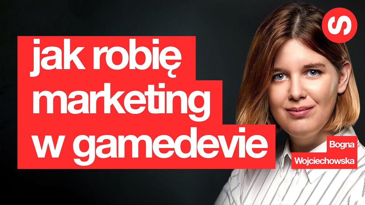 Marketing gier mobilnych - Bogna Wojciechowska