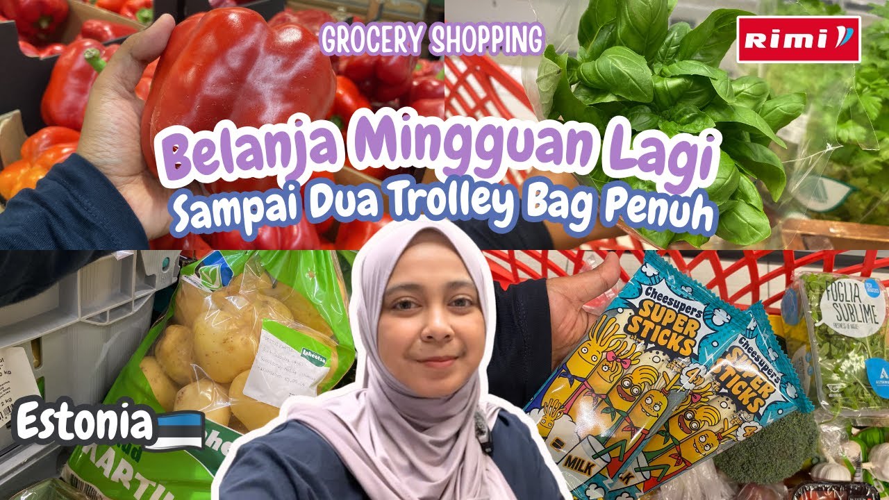 BELANJA MINGGUAN SAMPAI DUA TROLLEY BAG PENUH DI RIMI ESTONIA 🇪🇪🛒