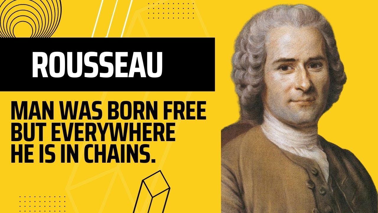 17. Jean Jacque Rousseau