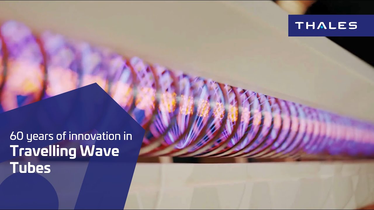 60 Years of Innovation in Travelling Wave Tubes - Thales