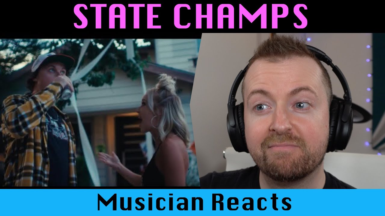 Musician reacts to STATE CHAMPS Everybody But You