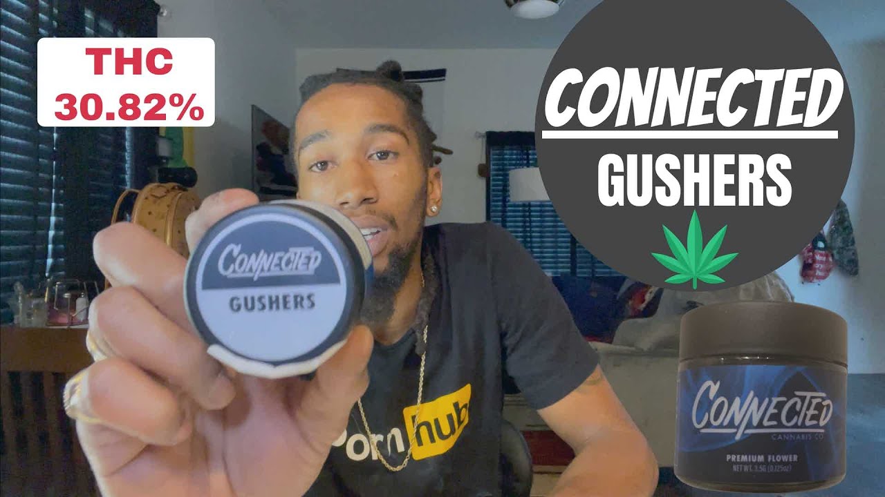 Connected Gushers Strain: Review