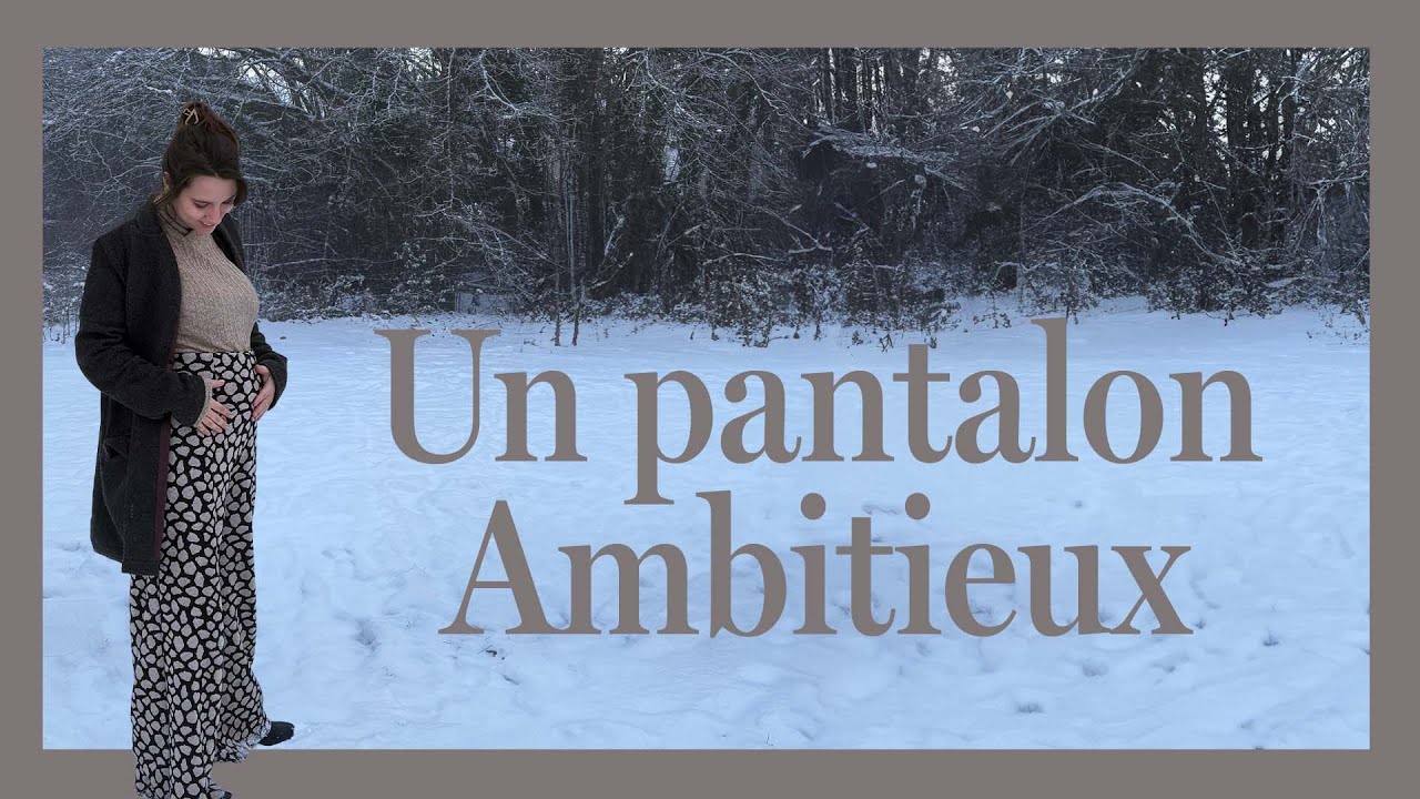Un pantalon ambitieux