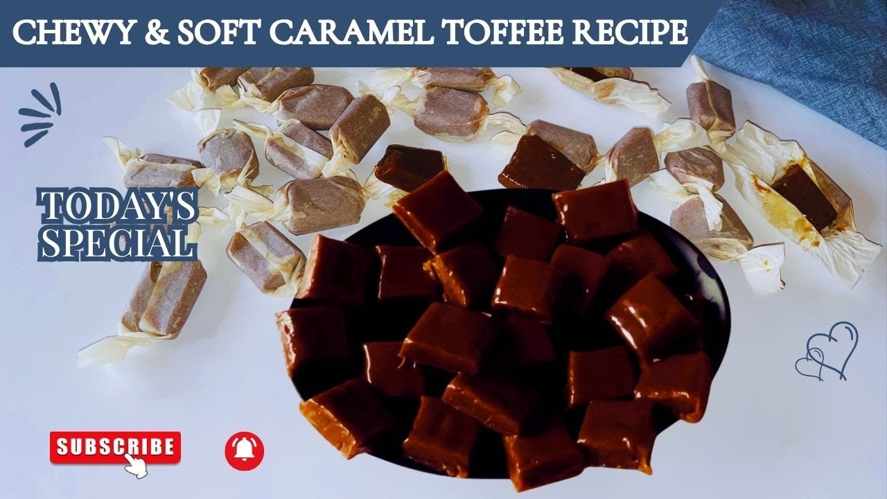 Chewy & Soft Caramel Toffee| Homemade Caramel Candy Recipe #caramelrecipe #candy  #toffee