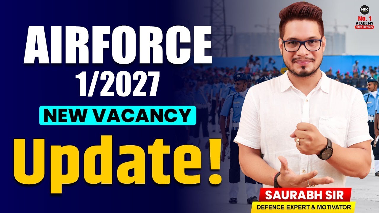 Airforce XY 1/2027 Vacancy Update | Airforce XY 1/2027 Latest Notification | Agniveer Airforce 2027
