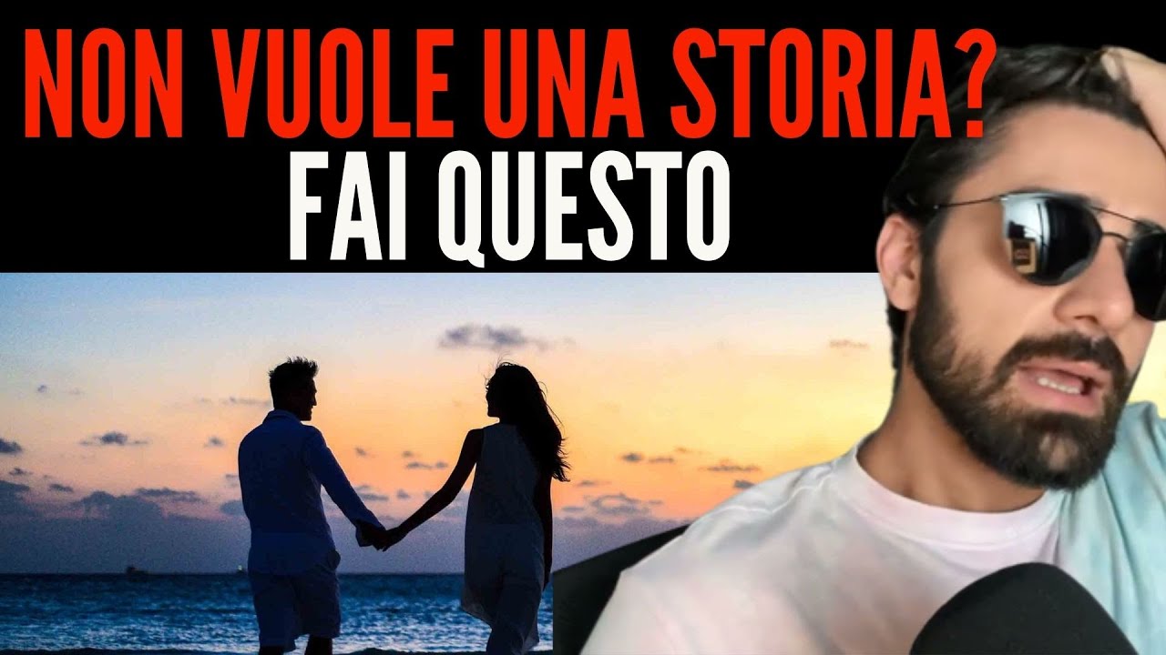 Lui Non Vuole Una Storia Seria: Ecco Cosa Devi FARE SUBITO!