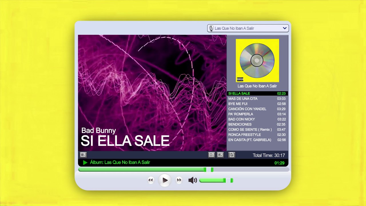 BAD BUNNY - SI ELLA SALE | LAS QUE NO IBAN A SALIR (Audio Oficial)