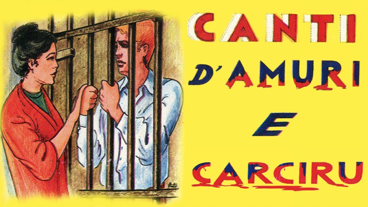Antiche canzoni calabresi - Canti d'amuri e carciru (FULL ALBUM)