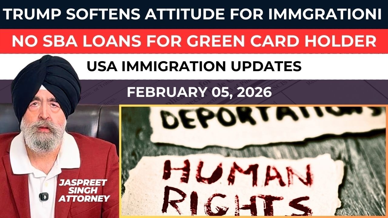 USA Immigration Updates | Jaspreet Singh Attorney | February 5th, 2026