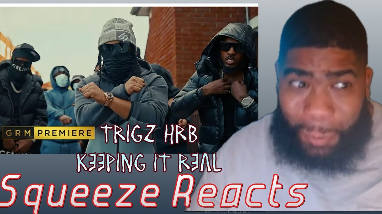 Trigz HRB — Keeping It Real [Музыкальное видео] | Реакция GRM Daily