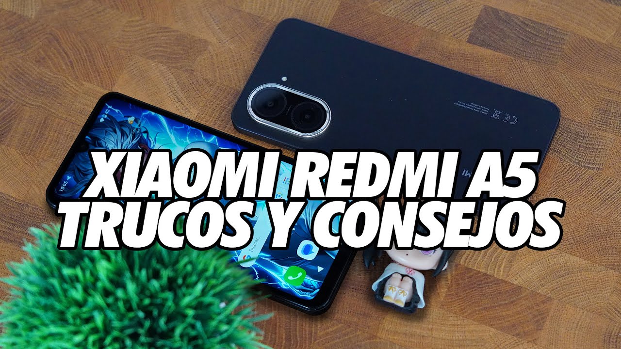 Como Sacar Maximo Partido al Xiaomi Redmi A5 - Trucos y Consejos