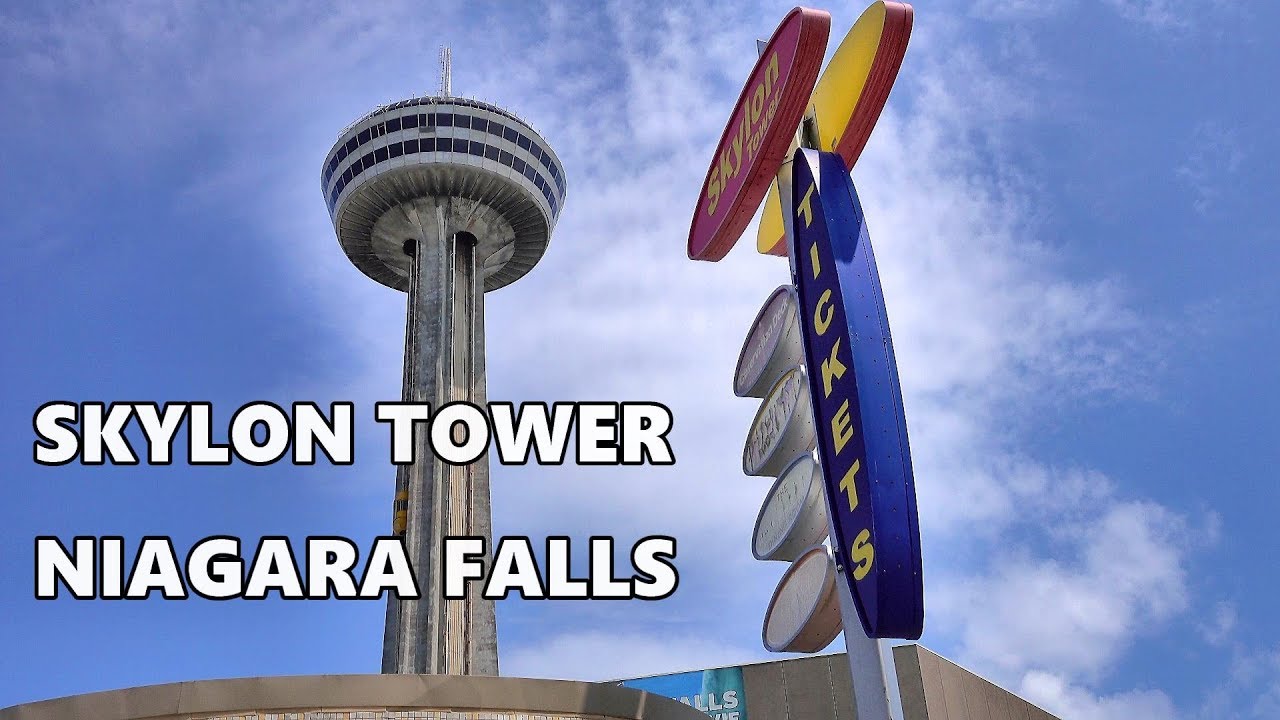 SKYLON TOWER - NIAGARA FALLS 4K
