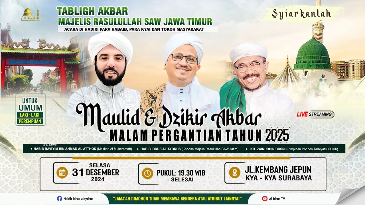 🟢 LIVE STREAMING - EVENT AKBAR MAULID DAN DZIKIR AKBAR MALAM PERGANTIAN TAHUN 2025 - 31/12/24
