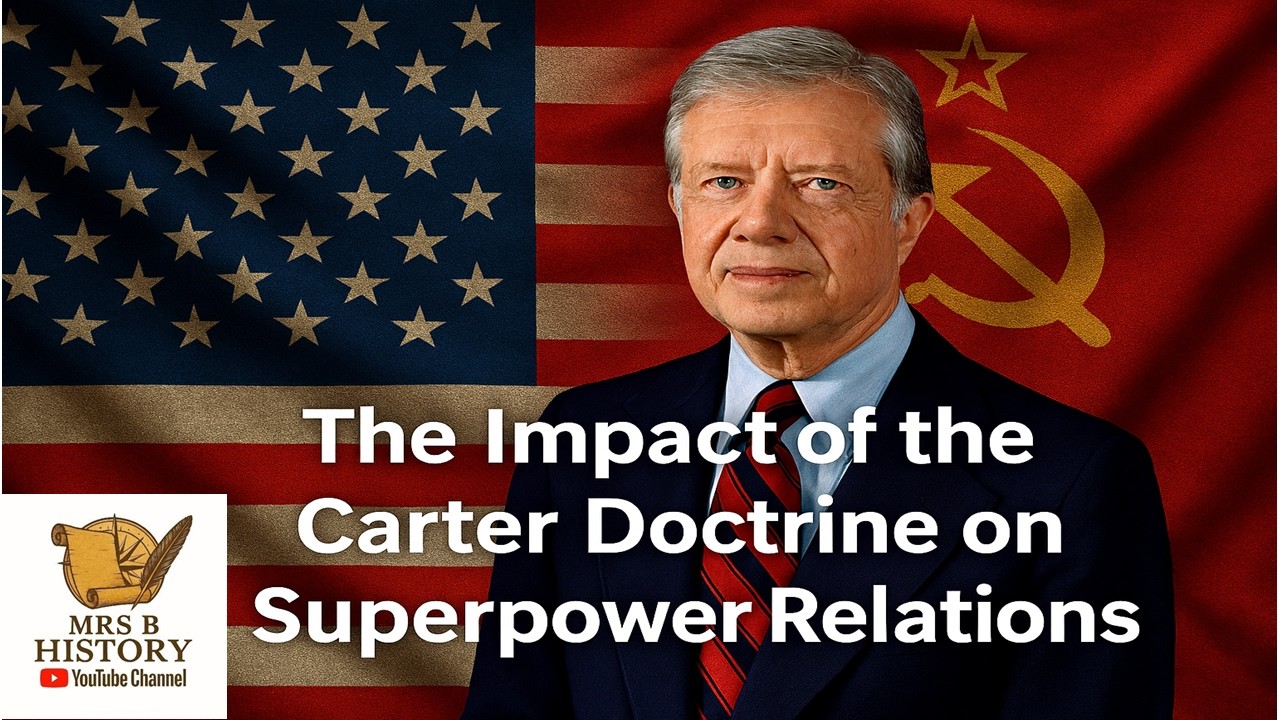Carter Doctrine Consequences Edexcel GCSE History Cold War and Superpower relations