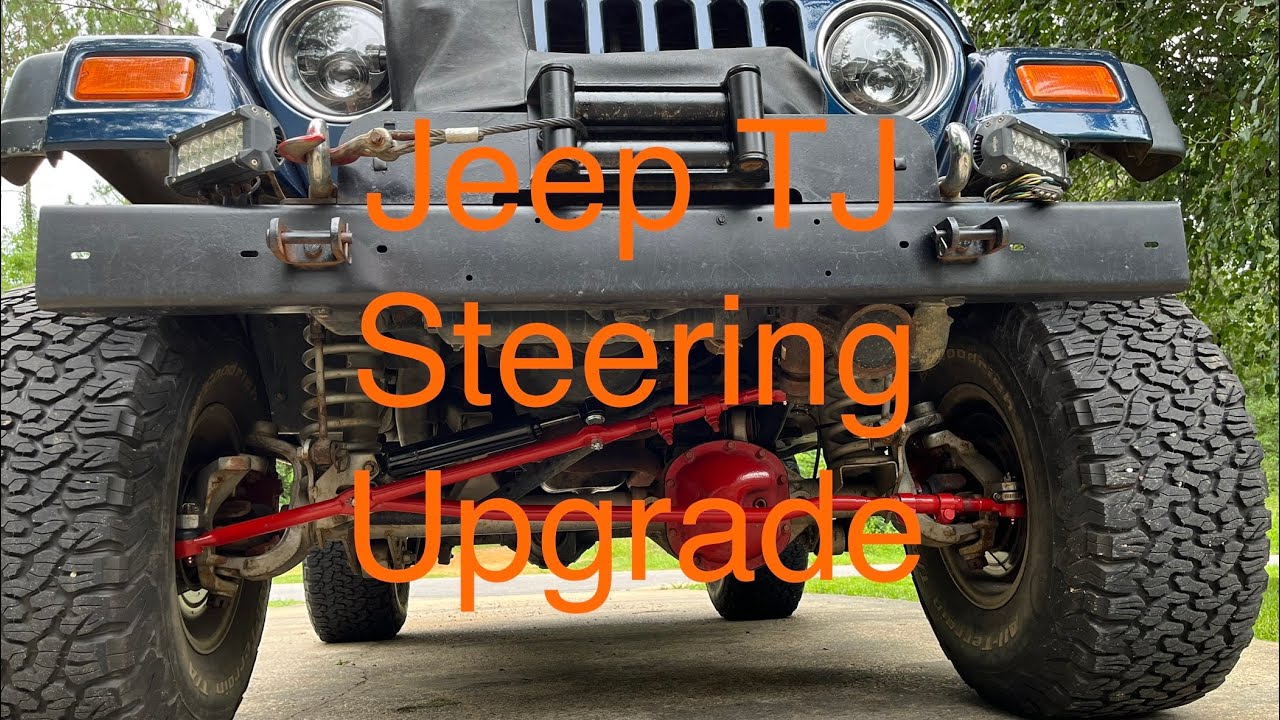 Jeep TJ Steering Upgrade