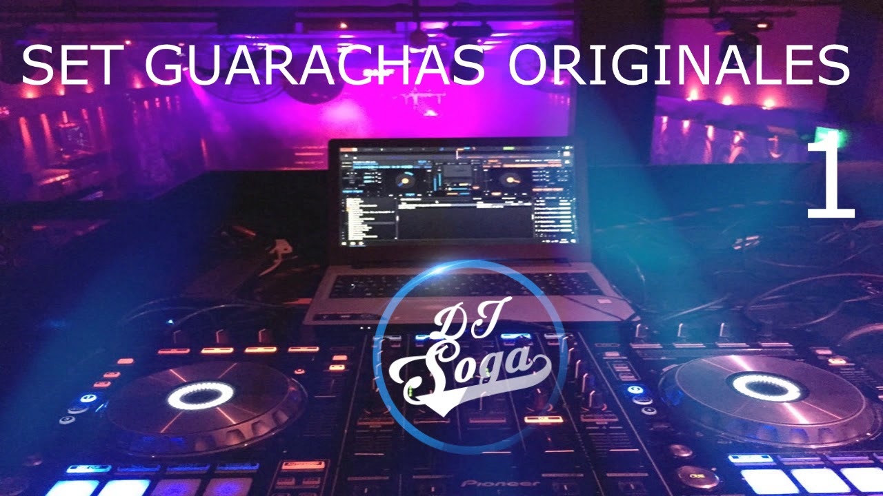 SET GUARACHAS ORIGINALES 2019 - DJ SOGA