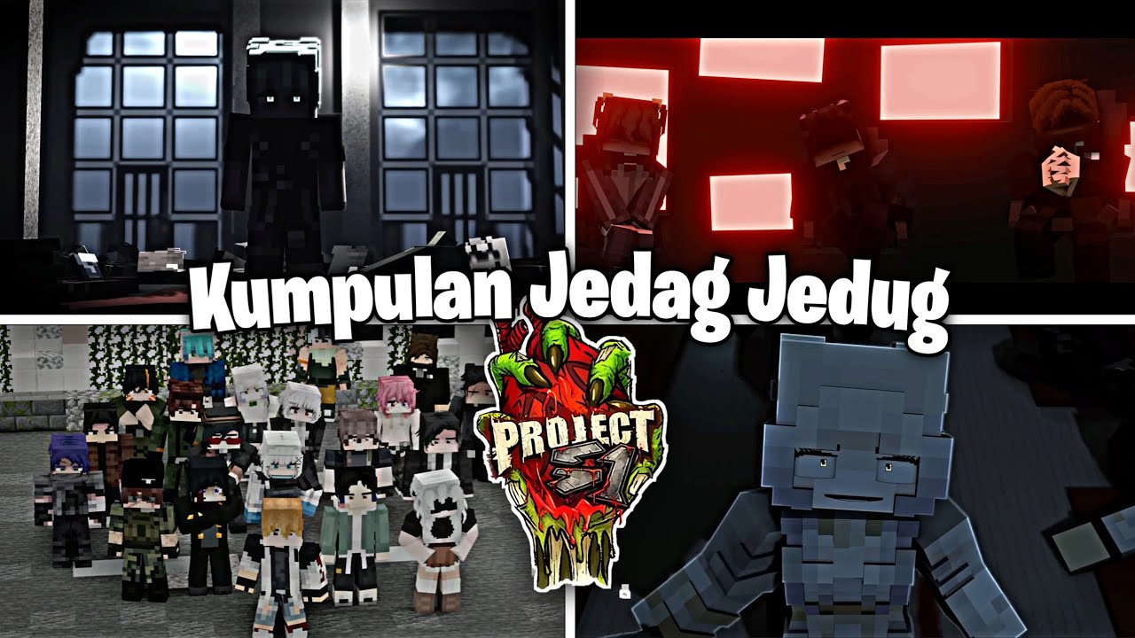 KUMPULAN JEDAG JEDUG MINECRAFT ROLEPLAY PROJECT S:1 #1