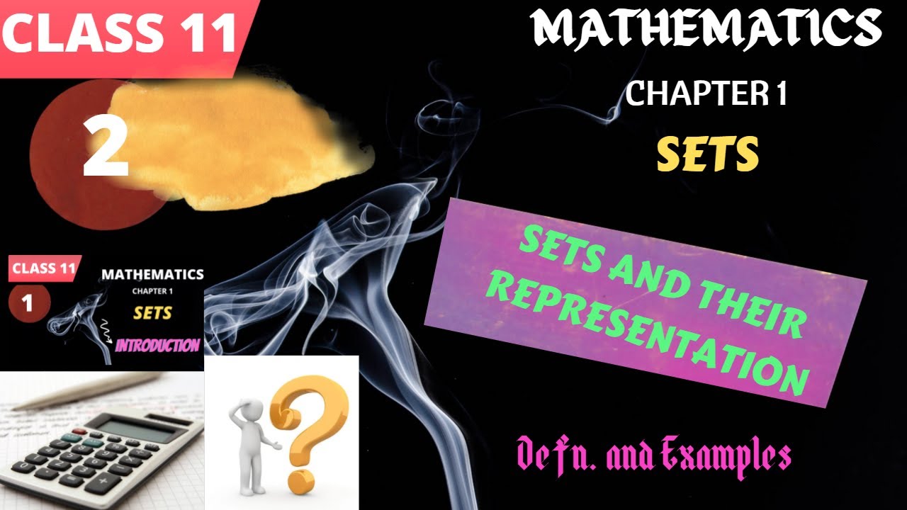 Sets | Definition of set | Different examples of sets| | Sets and their representation |