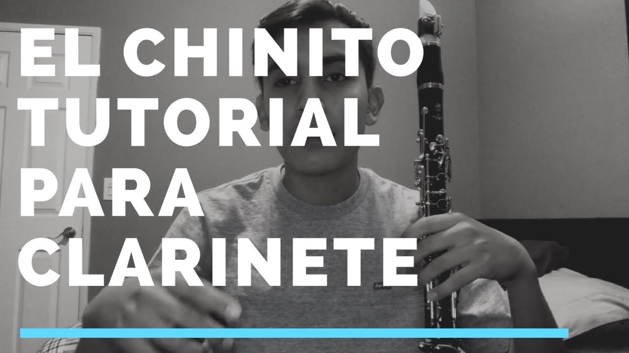 El Chinito TUTORIAL para Clarinete