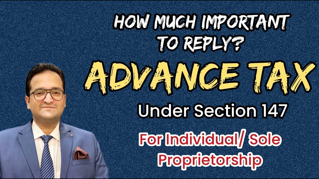 How much important to reply Advance Tax Notice u/s 147 of the Income Tax Ordinance ,2001?