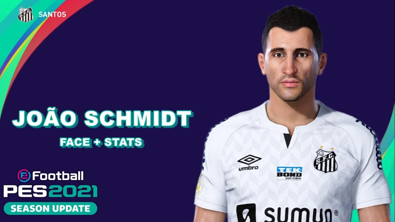 JOÃO SCHMIDT PES 2021 (SANTOS FC) EFOOTBALL COMO FAZER