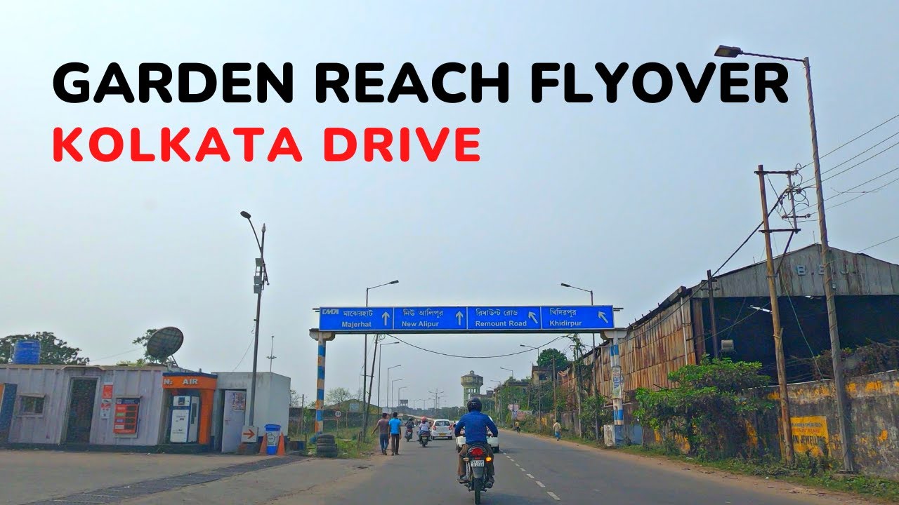 Kolkata Drive: Garden Reach Flyover:  Length 4.4 Kilometres: 4K