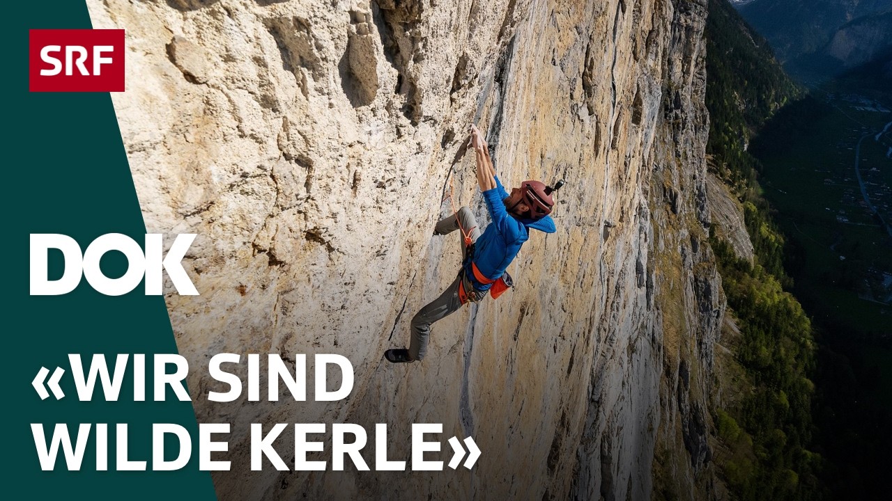 Die spektakulärsten Klettertouren der Schweiz | Folge 2 | DOK | SRF