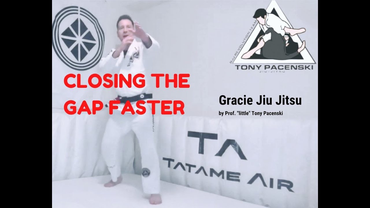 Closing The Gap Faster Gracie Jiu Jitsu
