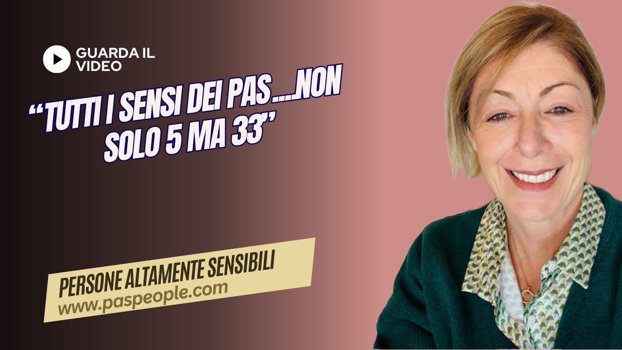 Tutti i sensi dei Pas....non solo 5 ma 33!