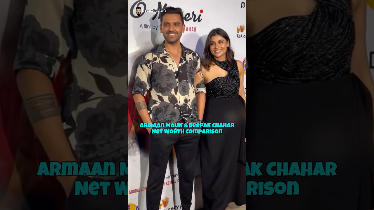 Cricketer Deepak Chahar & Armaan Malik Net Worth #biggboss19 #armaanmalik #deepakchahar #amaalmallik
