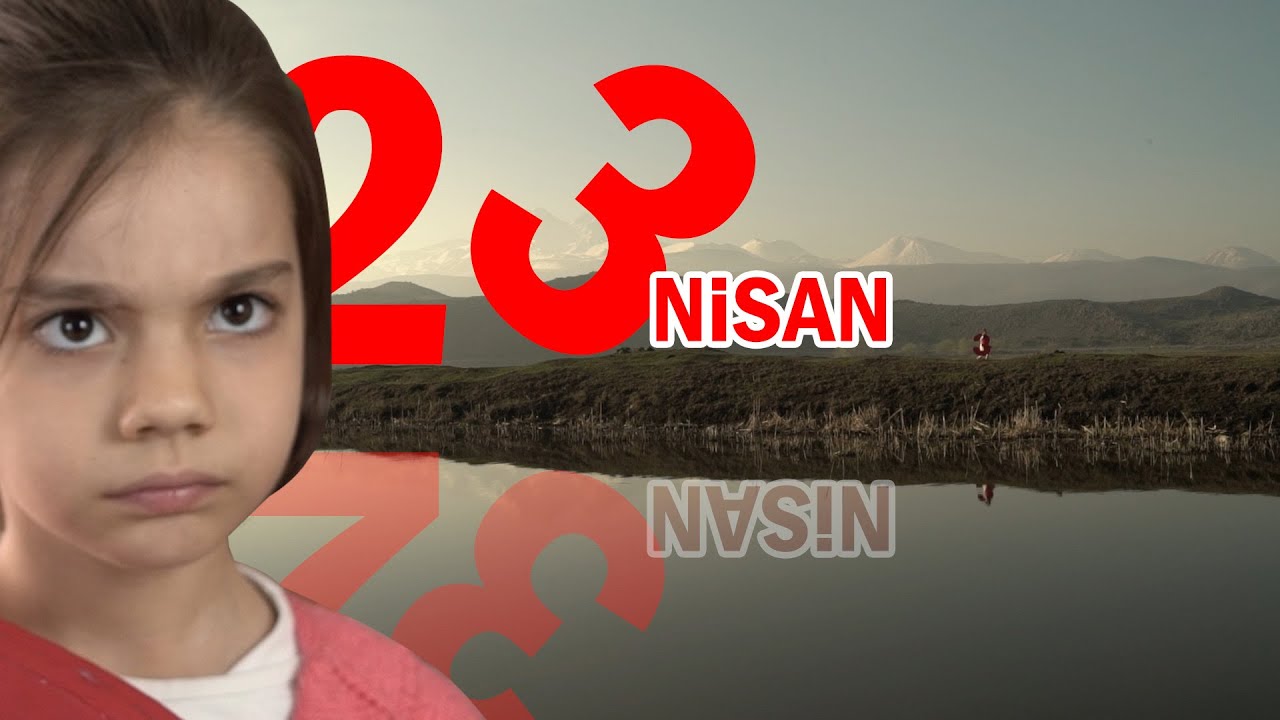23 Nisan Kutlu Olsun/ Kısa Film
