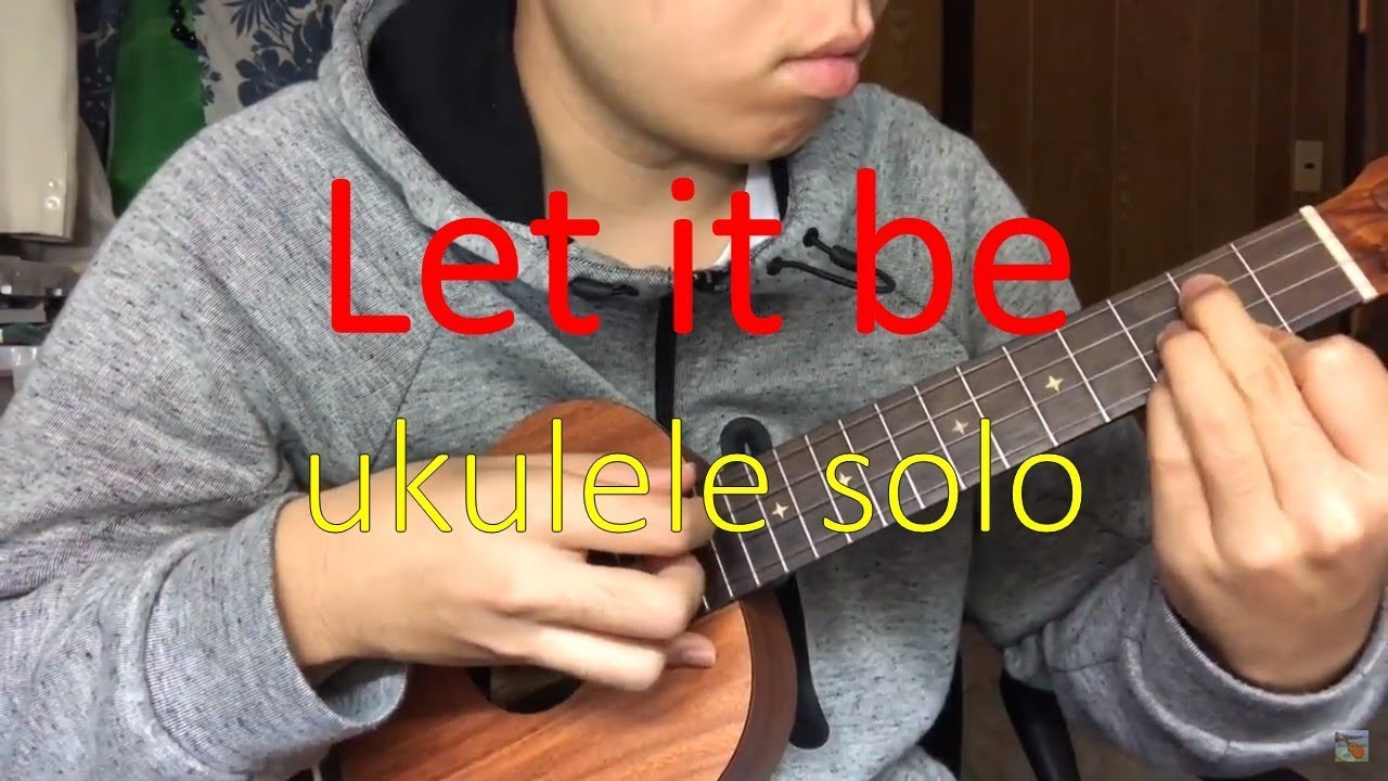 Let it be-ukulele instrumental