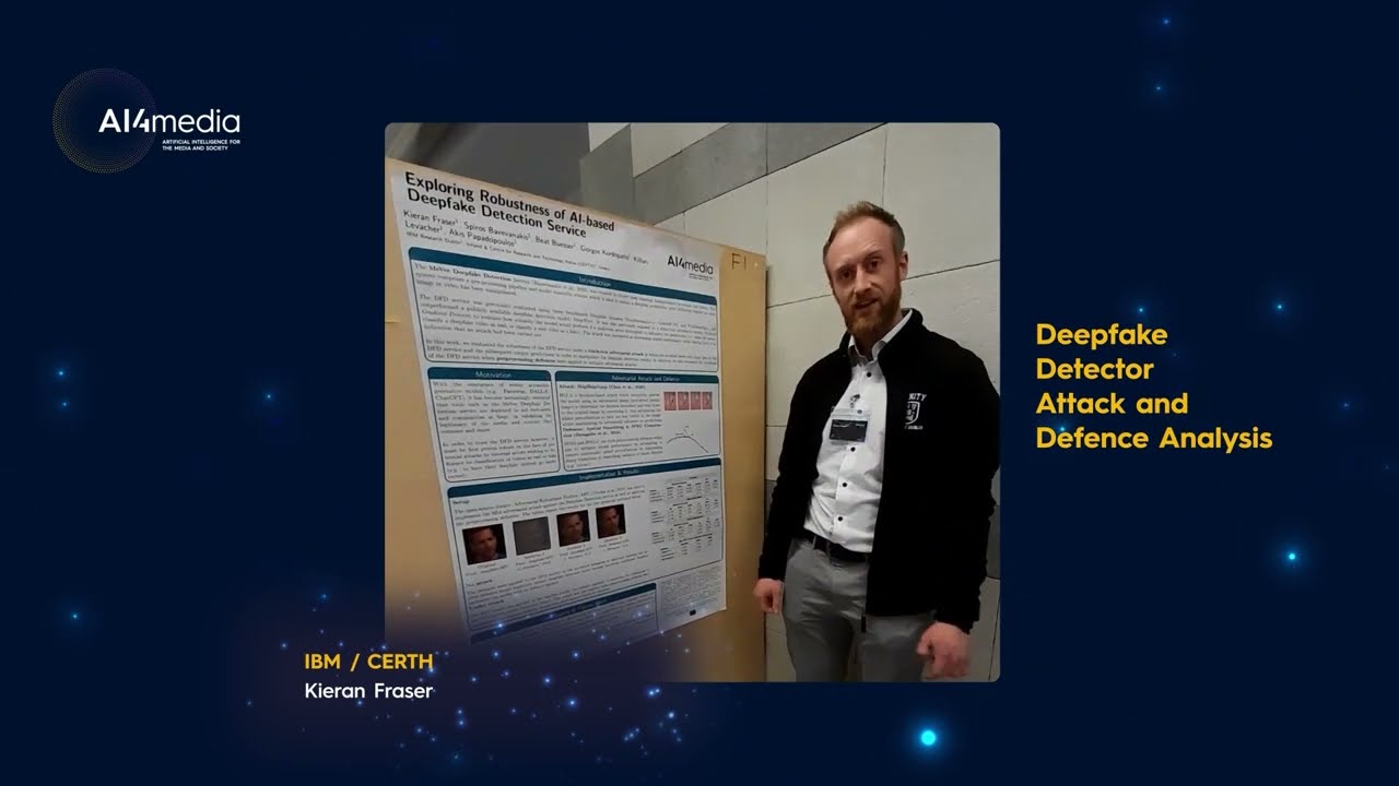 Deepfake Detector Attack and Defense Analysis by Kieran Fraser, IBM/ CERTH