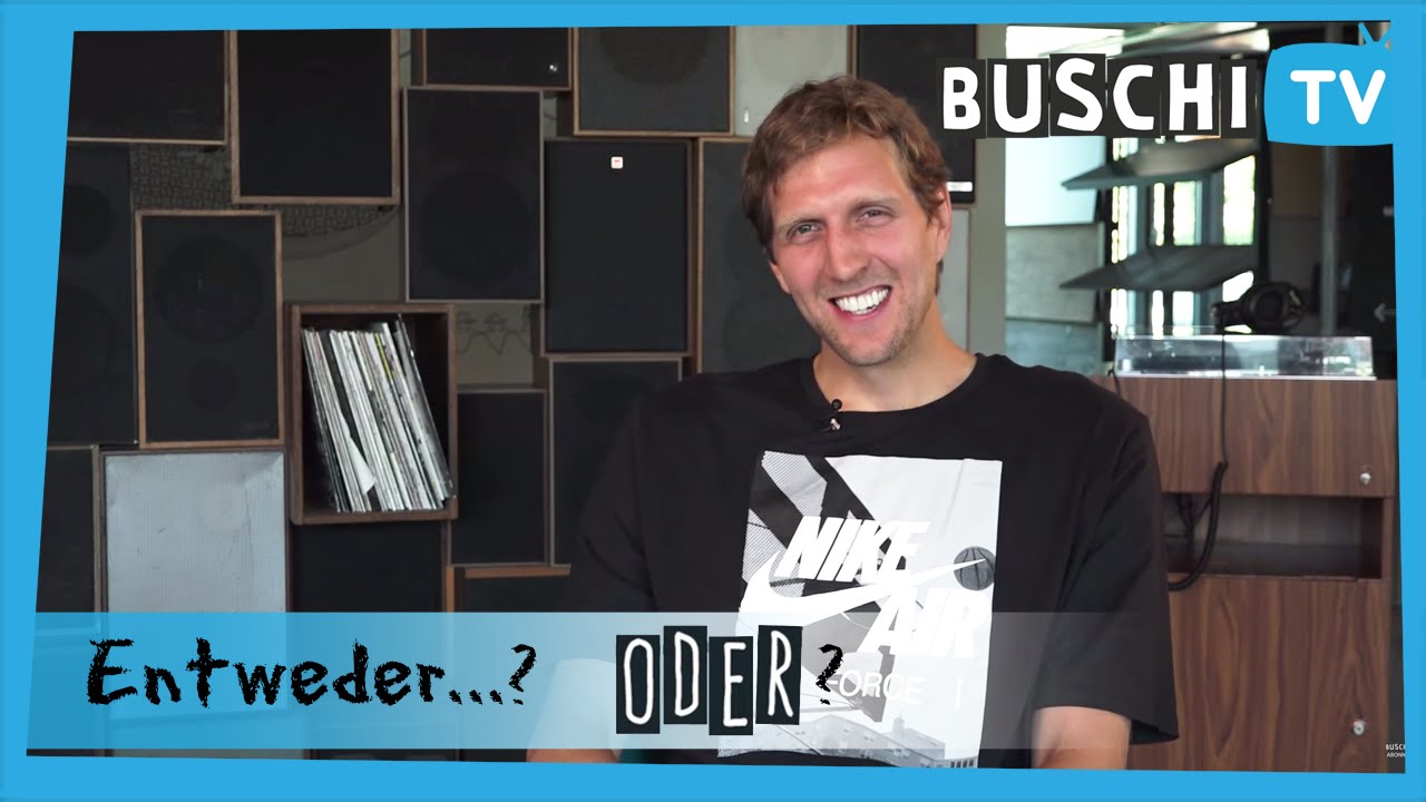 Entweder...Oder? mit Dirk Nowitzki | BuschiTV