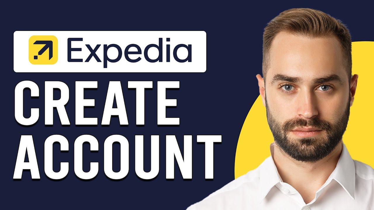 How to Create Expedia Account (How Do I Create An Expedia Account)