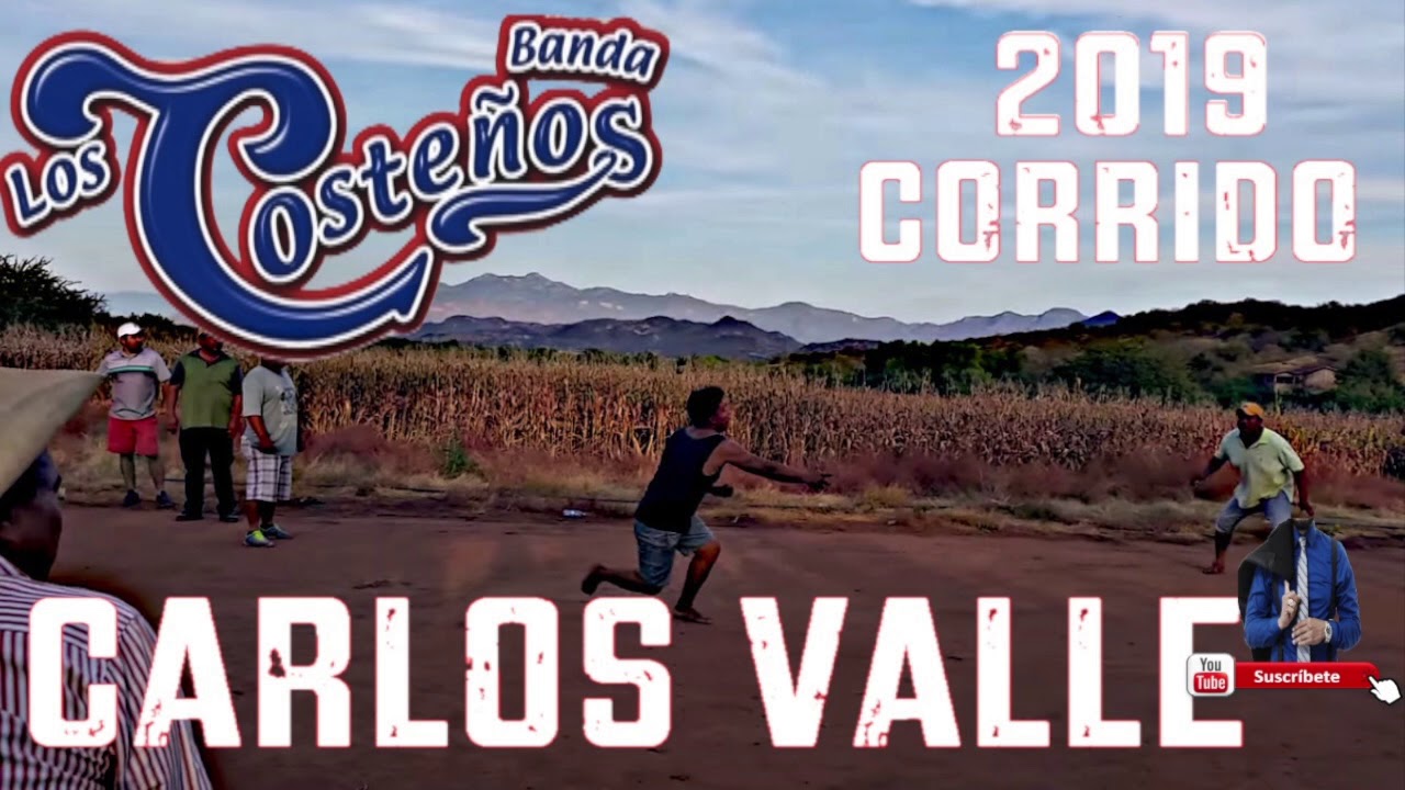 ESTRENO 2019 CORRIDO CARLOS VALLE  | BANDA LOS COSTENOS