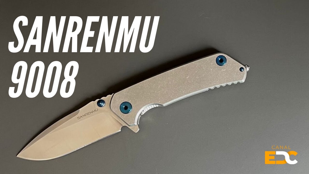 Sanrenmu 9008 O melhor canivete para EDC com melhor custo-benéfico ?