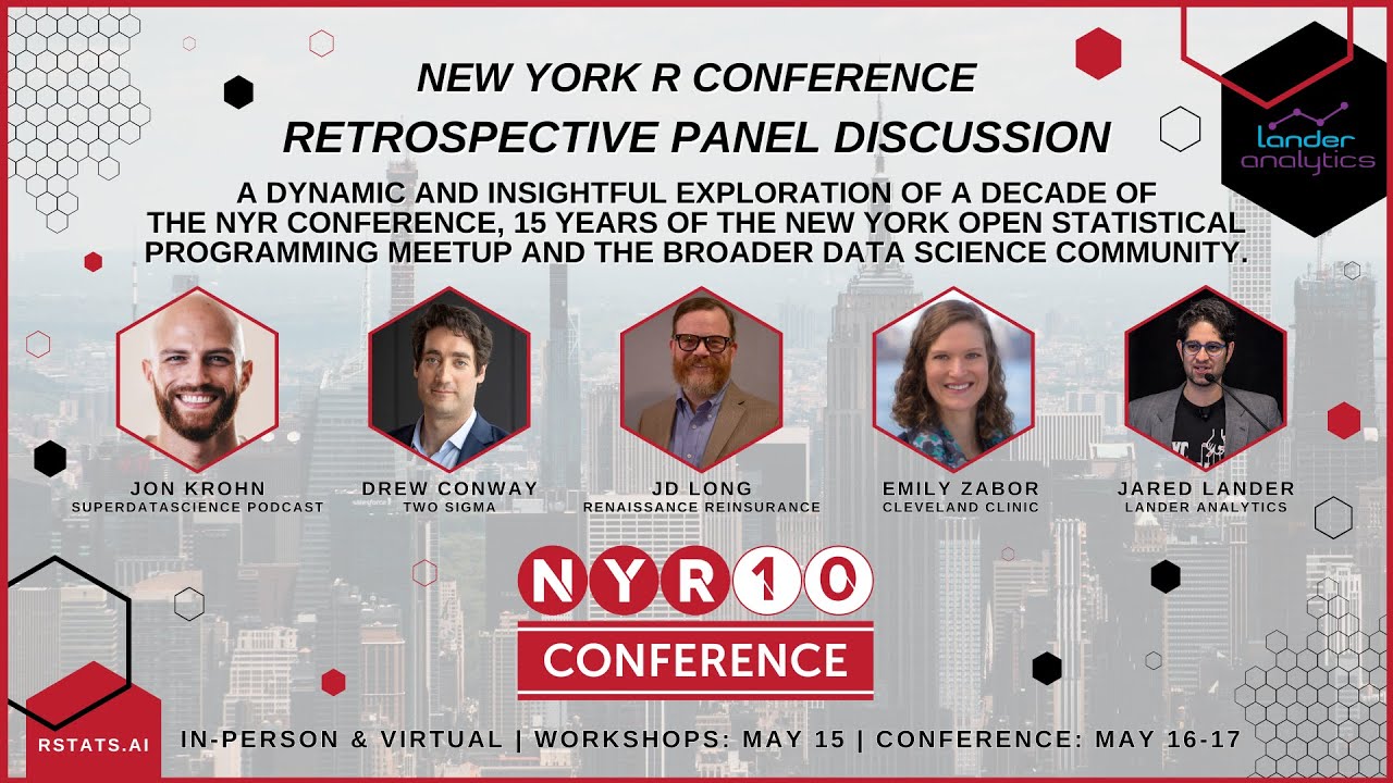 Retrospective Panel with Jon Krohn, Drew Conway, Emily Zabor, JD Long and Jared Lander