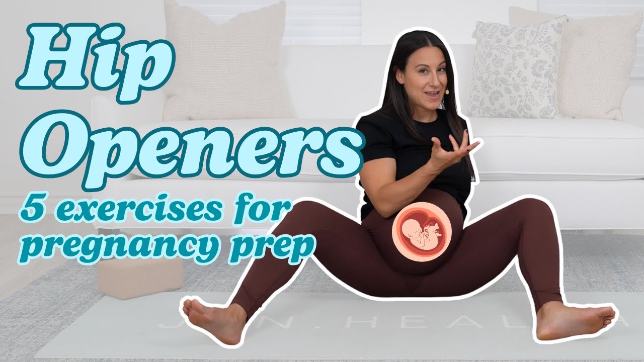 Hip Openers for Pregnancy | Prepare Your Hips for Birth with These 5 Exercises
