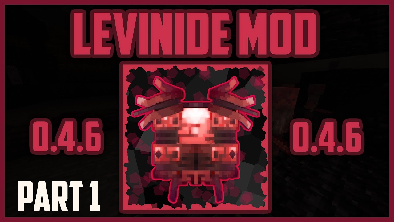 Levinide Mod  - Part 1 - Dominator Update (Mod Showcase)