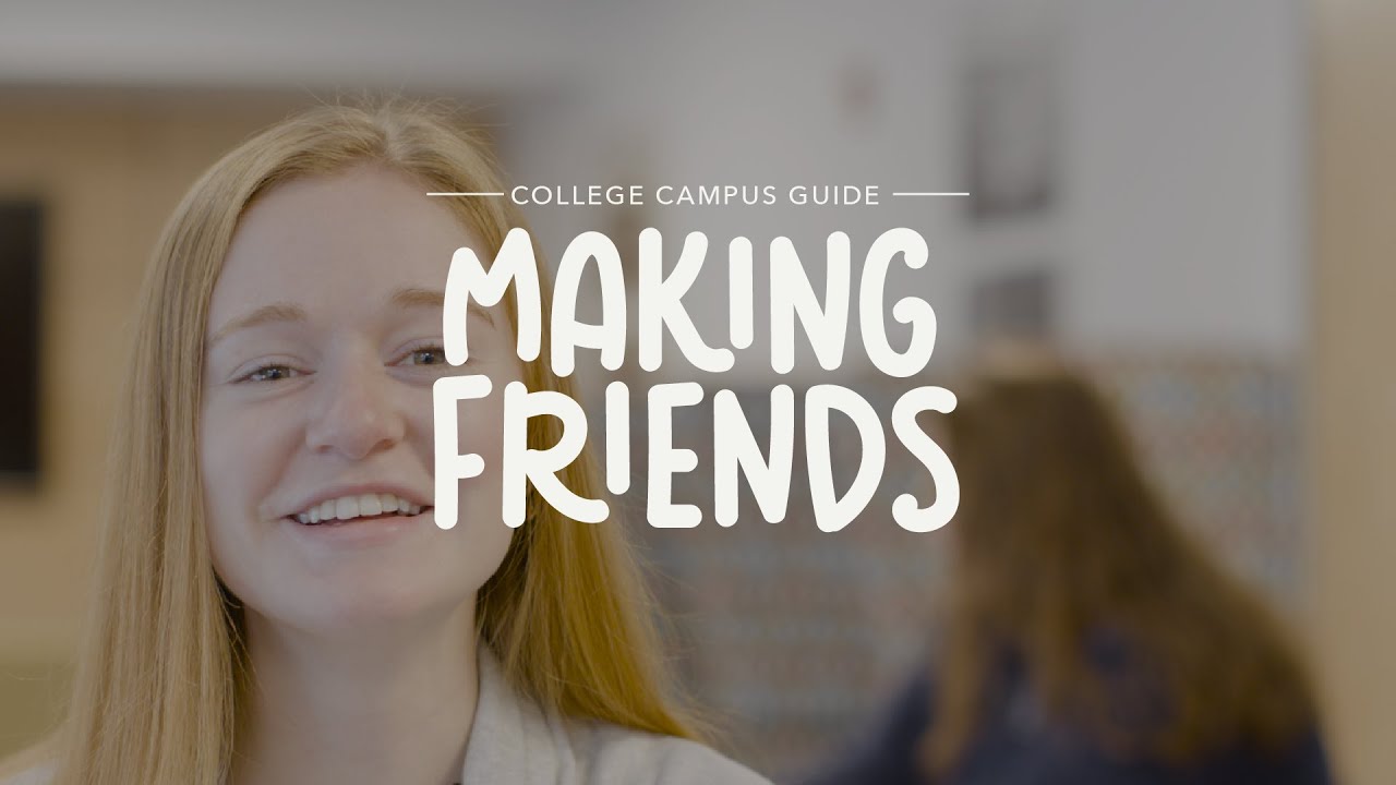 How to Make Friends at College | College Campus Guide #3