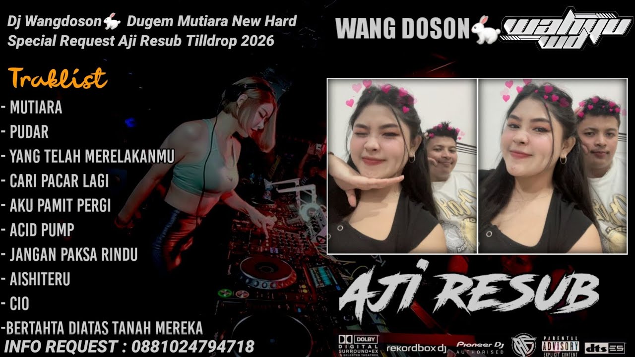 DUGEM MUTIARA X PUDAR NEW SPECIAL REQUEST AJI RESUB TILLDROP 2026