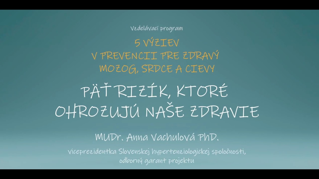 5 výziev v prevencii - 5 rizík ktoré ohrozujú naše zdravie (2. stupeň)