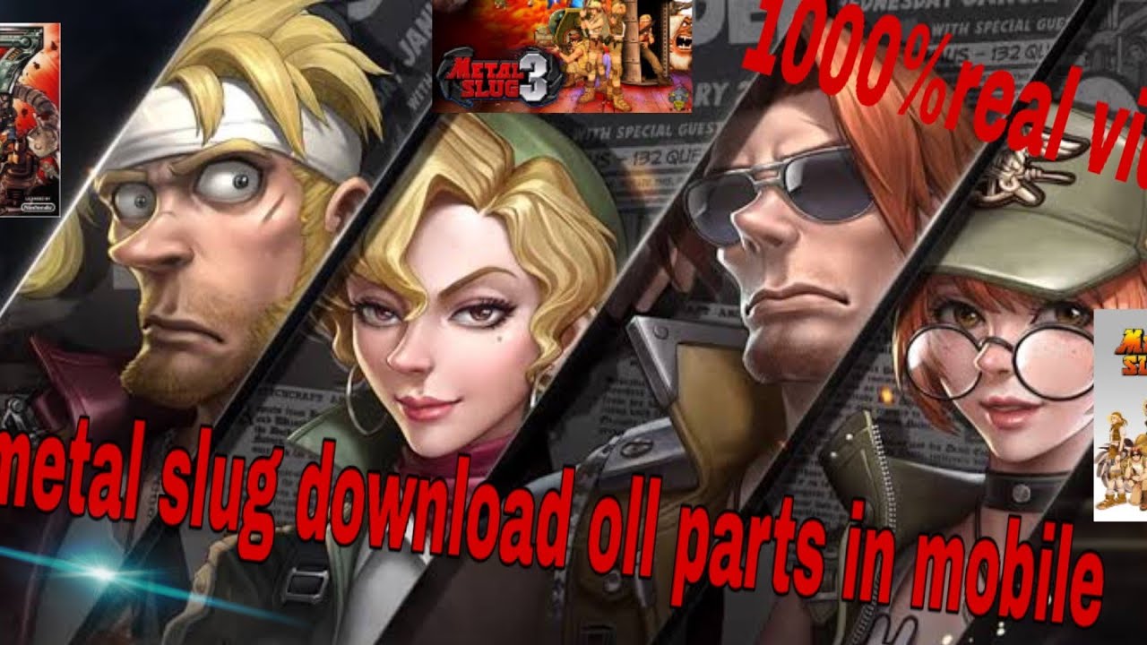 metal slug oll parts download in Mobile      100%granted