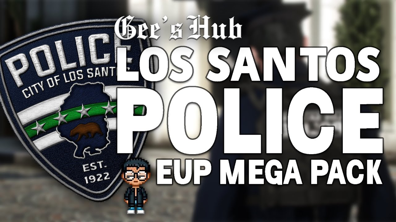 Los Santos Police Department EUP Showcase -- By JulyGee