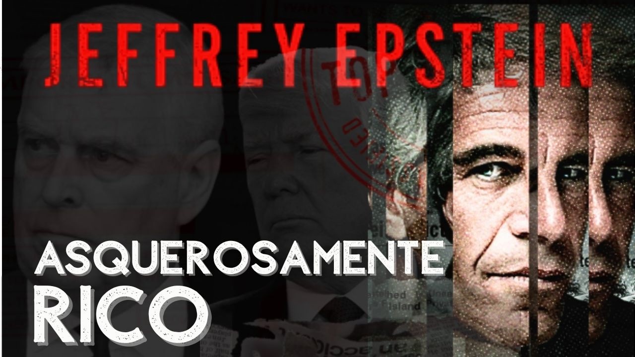 Por Qué JEFFREY EPSTEIN Era Intocable (Hasta Que Dejó de Serlo)