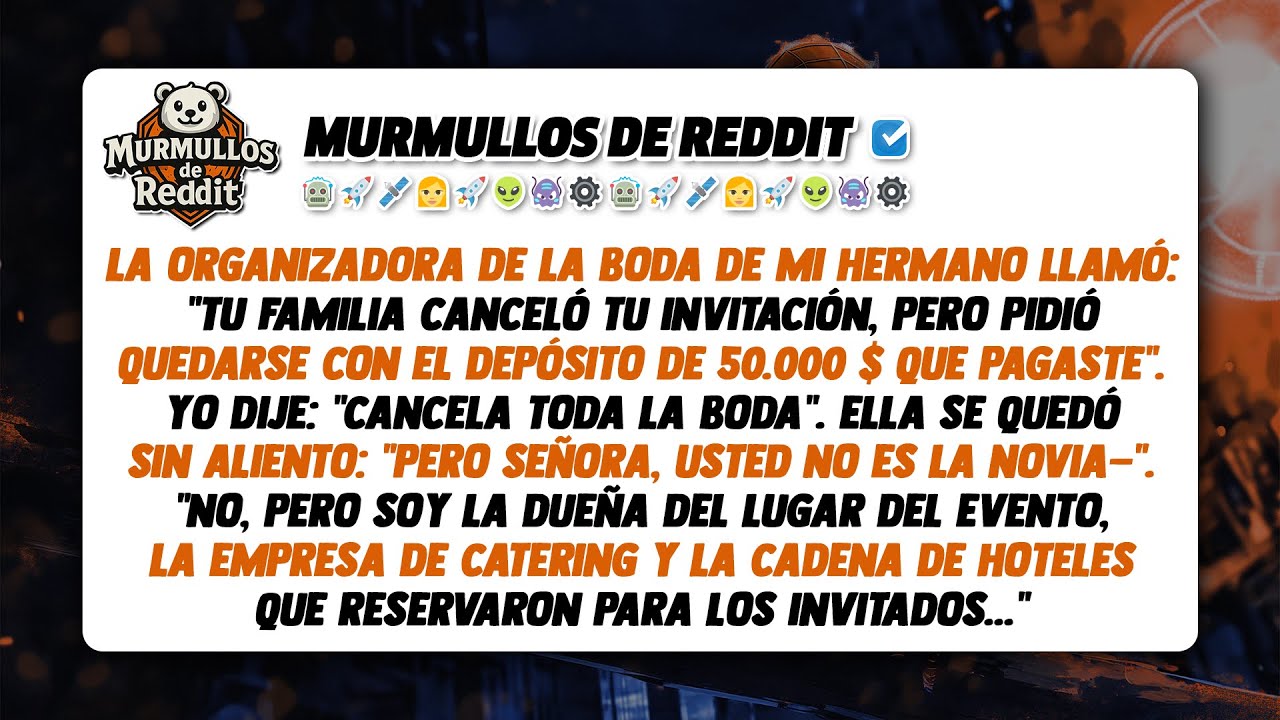 La organizadora de la boda de mi hermano llamó: Tu familia canceló tu invitación, pero quédate con..